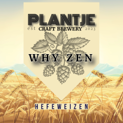 Why Zen - Hefeweizen